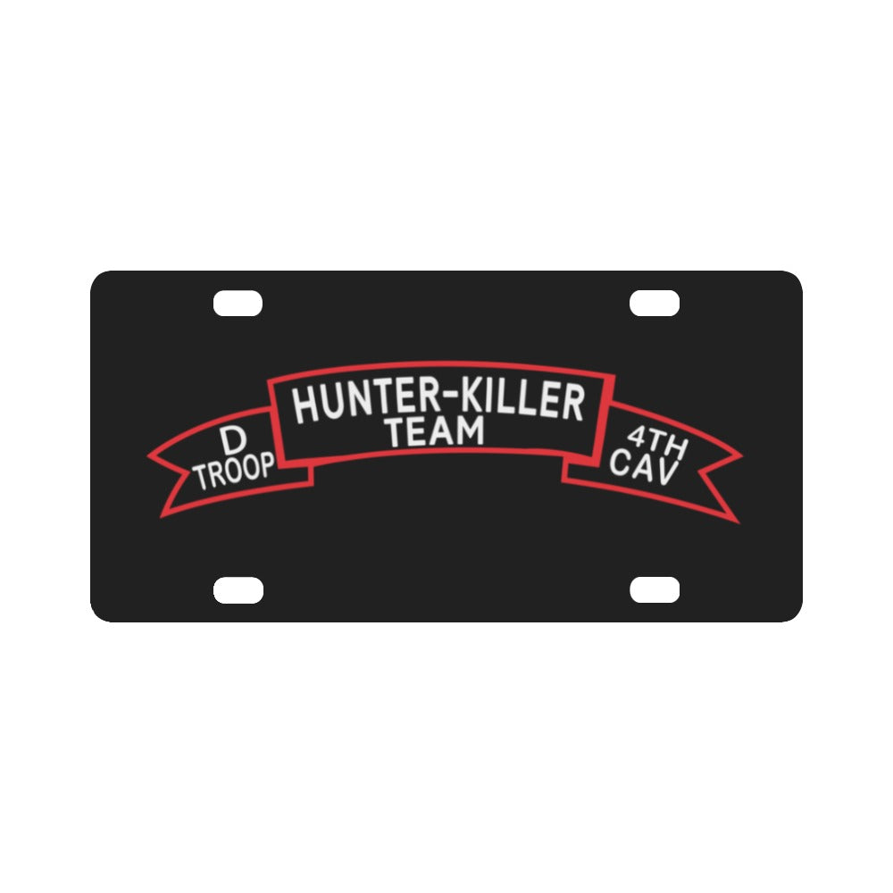 D Troop 4th Cav - Hunter-Killer Team Scroll Classic License Plate