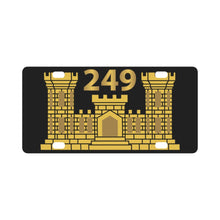 Load image into Gallery viewer, Army - 249th Engineer Battalion - ENG Branch X 300 Classic License Plate
