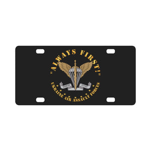 Ukraine - Ukraine Air Assault Forces - Emblem - Always First wo Flag X 300 Classic License Plate