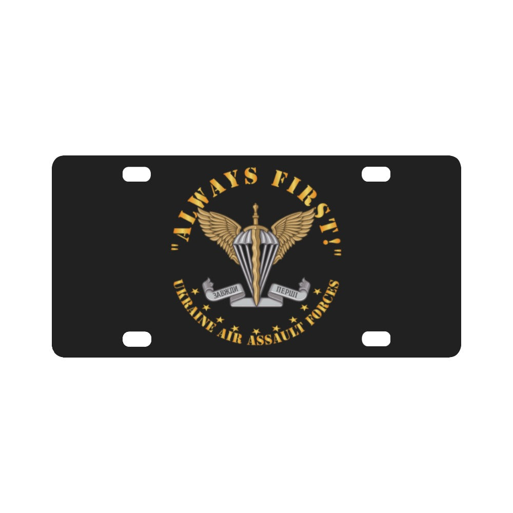 Ukraine - Ukraine Air Assault Forces - Emblem - Always First wo Flag X 300 Classic License Plate