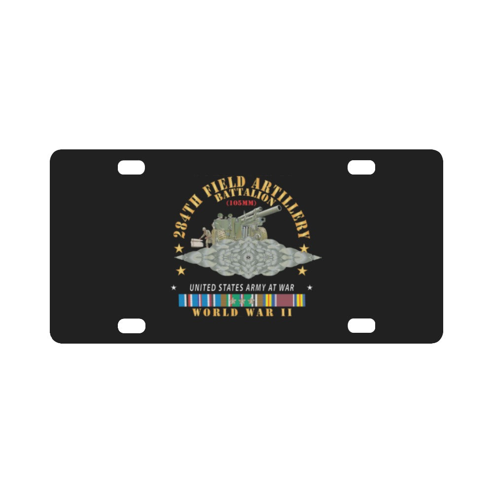 DUI - 284th Field Artillery Battalion - DUI w Br - 105MM Gun - Crew - EUR SVC WWII X 300 Classic License Plate