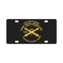 Load image into Gallery viewer, Army - SVC Btry 1st Bn 83rd Field Artillery Regt - w Arty Branch Classic License Plate
