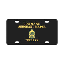 Load image into Gallery viewer, Command Sergeant Major - Veteran - Line X 300 Classic License Plate
