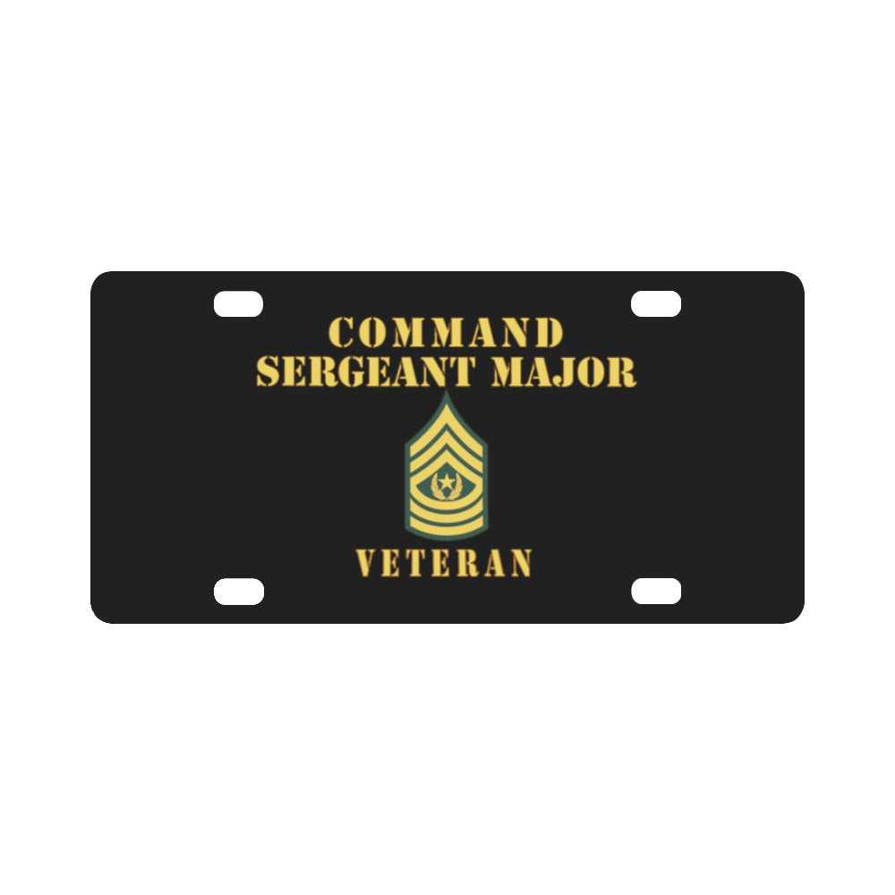 Command Sergeant Major - Veteran - Line X 300 Classic License Plate