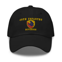 Load image into Gallery viewer, Dad hat - Army - 49th Infantry Division X 300 - Hat
