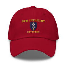 Load image into Gallery viewer, Dad hat - Army - 8th Infantry Division - Hat
