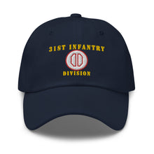 Load image into Gallery viewer, Dad hat - Army - 31st Infantry Division X 300 - Hat
