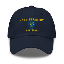 Load image into Gallery viewer, Dad hat - Army - 46th Infantry Division X 300 - Hat
