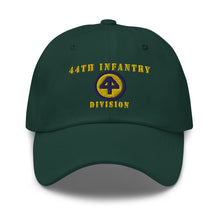 Load image into Gallery viewer, Dad hat - Army - 44th Infantry Division X 300 - Hat
