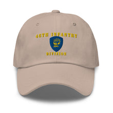 Load image into Gallery viewer, Dad hat - Army - 46th Infantry Division X 300 - Hat
