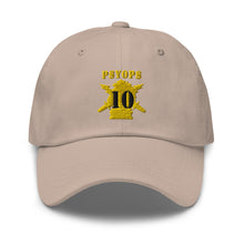 Load image into Gallery viewer, Dad hat - Army - PSYOPS w Branch Insignia - 10th Battalion Numeral - Line X 300 - Hat
