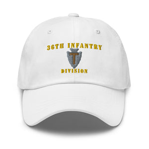 Dad hat - Army - 36th Infantry Division X 300 - Hat