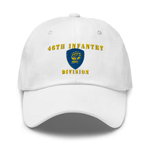 Load image into Gallery viewer, Dad hat - Army - 46th Infantry Division X 300 - Hat
