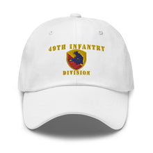 Load image into Gallery viewer, Dad hat - Army - 49th Infantry Division X 300 - Hat
