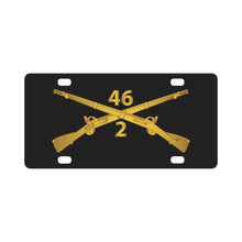 Load image into Gallery viewer, Army - 2nd Bn 46th Infantry Regt - Infantry Br Classic License Plate
