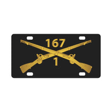 Load image into Gallery viewer, Army - 1st Battalion, 167th Infantry Regiment - Inf Branch wo Txt X 300 Classic License Plate
