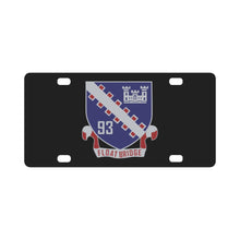 Load image into Gallery viewer, Army - 93rd Engineer Company (Floating Bridge) without Txt X 300 Classic License Plate
