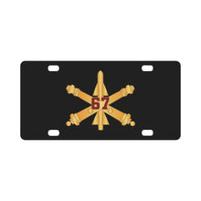Load image into Gallery viewer, Army - 67th Air Defense Artillery w Number Br wo Txt X 300 Classic License Plate
