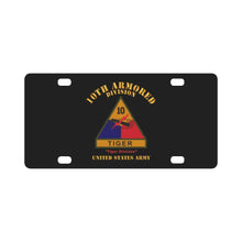 Load image into Gallery viewer, Army - SSI - 10th Armored Division w Name Tape - Tiger Division - US Army X 300 Classic License Plate
