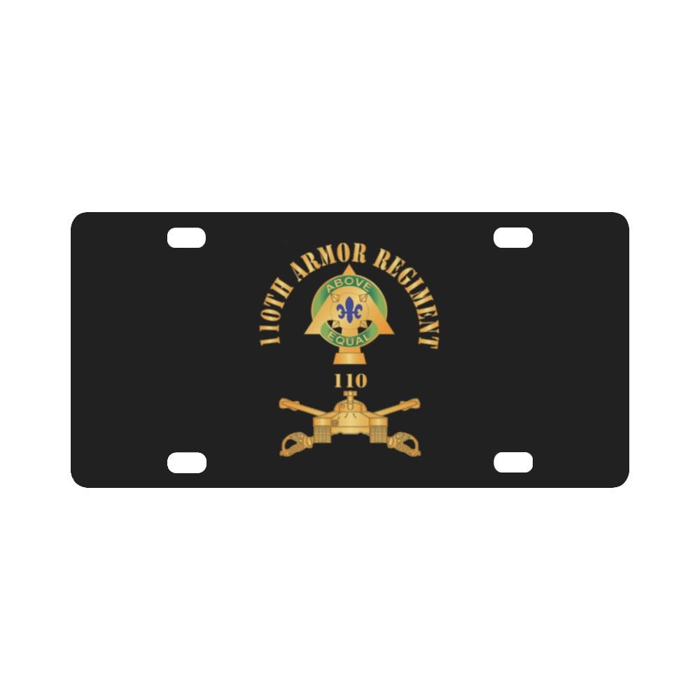 110th Armor Regiment - DUI w AR Branch X 300 Classic License Plate