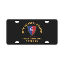 Load image into Gallery viewer, Army - SSI - 38th Infantry Division - Cyclone - US Army Veteran X 300 Classic License Plate
