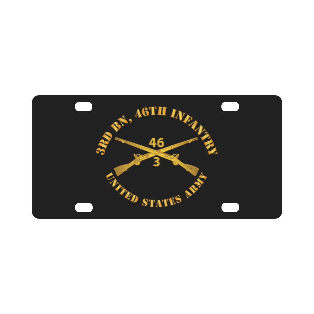 Army - 3rd Bn 46th Infantry Regt - Infantry Br Classic License Plate V2