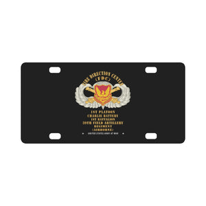 39th Field Artillery Regiment, 1st Platoon, FDC, Charlie Battery, 1st Battalion Airborne - V1 Gold X Classic License Plate