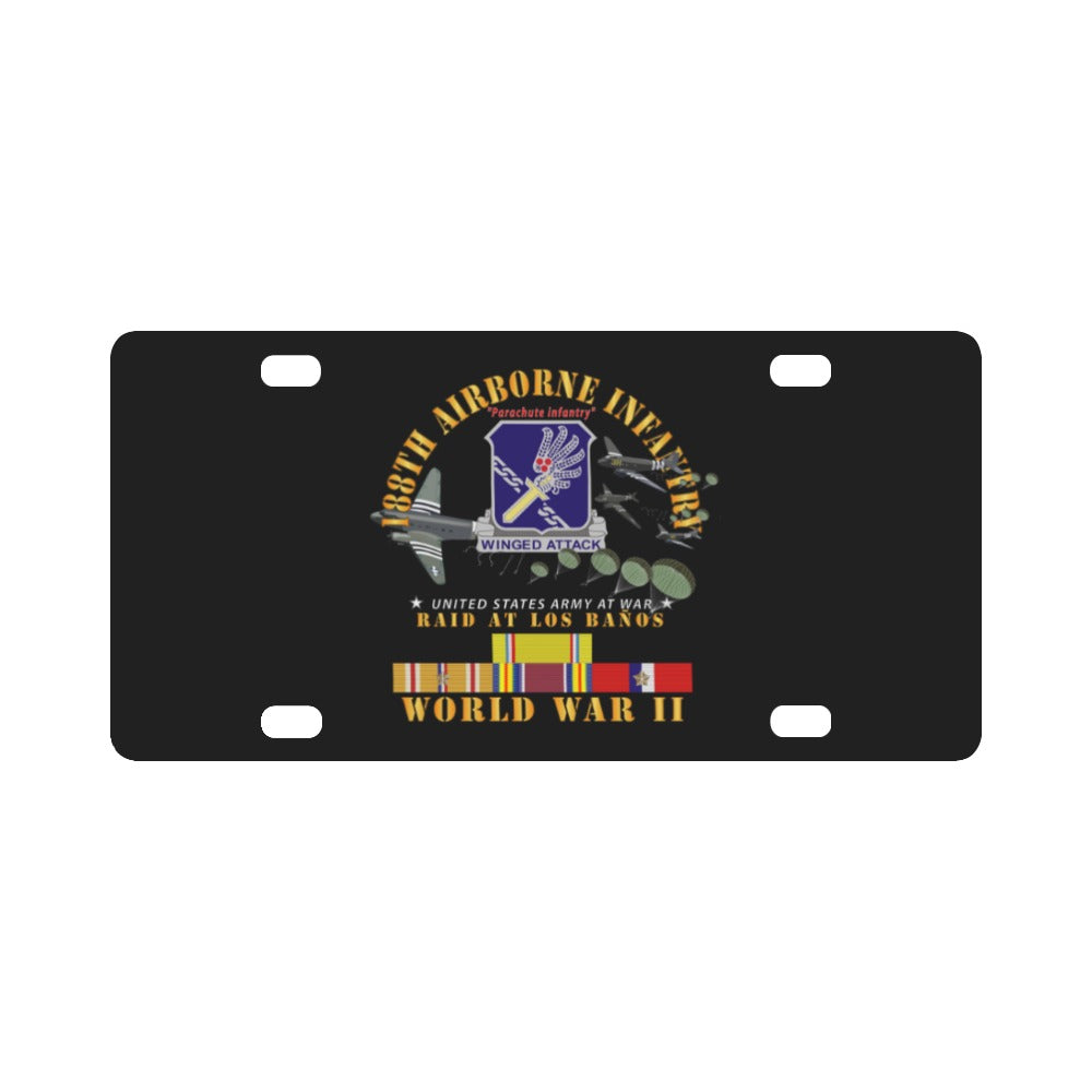 Army - 188th Airborne Infantry - Raid at Los Baños W Jumpers - WWII w PAC SVC X 300 Classic License Plate