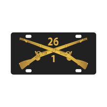 Load image into Gallery viewer, Army - 1st Bn 26th Infantry Regiment - w Infantry Br wo Txt X 300 Classic License Plate
