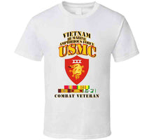 Load image into Gallery viewer, Usmc -  Iii Maf - Combat Vet  W Vn Svc Medals T Shirt
