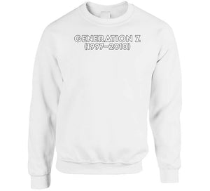 Generation Z Or Igen -  Born 1997- 2010 - White Txt X 300 Classic T Shirt, Crewneck Sweatshirt, Hoodie, Long Sleeve