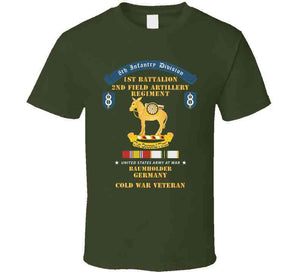 8th Infantry Division Scroll - 1st Bn, 2nd Field Artillery Regiment - Baumholder Germany - Cold War Vet W Cold Svc X 300 T Shirt