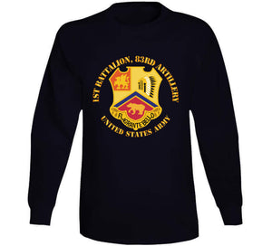 Army - 1st Bn 83rd Artillery - Us Army Classic T Shirt, Crewneck Sweatshirt, Hoodie, Long Sleeve