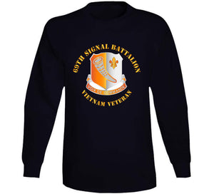 Army - 69th Signal Battalion - Vietnam Veteran Wo Ds T Shirt