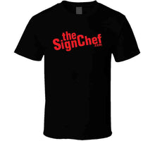 Load image into Gallery viewer, The Sign Chef Dot Com - Red Txt T Shirt
