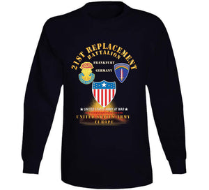 21st Replacement Battalion - Frankfurt, Germany - Dui - Ssi - Ag Branch - Us Army, Europe - Cold War Veteran X 300 T Shirt