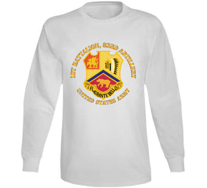 Army - 1st Bn 83rd Artillery - Us Army Classic T Shirt, Crewneck Sweatshirt, Hoodie, Long Sleeve