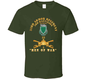 3rd Bn 33rd Armor Branch W 33rd Armor Pickles Dui - Men Of War -  X 300 Classic T Shirt, Crewneck Sweatshirt, Hoodie, Long Sleeve