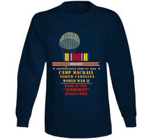 Load image into Gallery viewer, Army - Camp Mackall, Nc  W Svc Wwii - Home Of Airborne X 300 Classic T Shirt, Crewneck Sweatshirt, Hoodie, Long Sleeve
