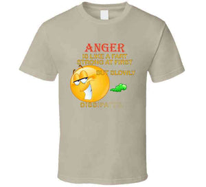 Anger - Is Like A Fart - Strong At First  X 300 T Shirt