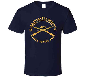 Army  - 423rd Infantry Regiment - Us Army W Branch X 300 T Shirt