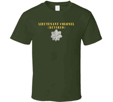 Load image into Gallery viewer, Army - Lieutenant Colonel - Retired X 300 T Shirt
