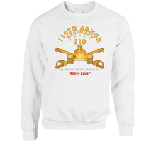 Load image into Gallery viewer, 110th Armor Regiment - Above Equal X 300  Classic T Shirt, Crewneck Sweatshirt, Hoodie, Long Sleeve
