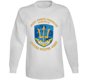 Army - Joint Force Command - Norfolk X 300 Classic T Shirt, Crewneck Sweatshirt, Hoodie, Long Sleeve