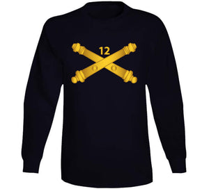 Army - 12th Field Artillery Regt - Artillery Br Wo Txt T Shirt