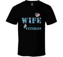 Load image into Gallery viewer, Proud Wife Of A Us Army Veteran Navy Camo W Black Txt X 300 T Shirt
