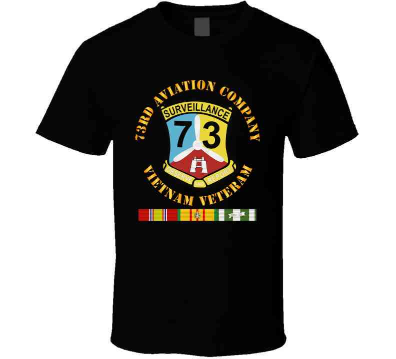 Army - 73rd Aviation Company - Vietnam Veteran T Shirt