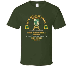 88th Military Police Company, 800th Military Police Brigade, Ft Eustis, Va X 300 T Shirt