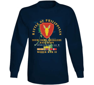 Army - Battle For Philippines - 99th Field Artillery Battalion W Pac - Phil Svc X 300 T Shirt