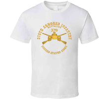 Load image into Gallery viewer, Army - 370th Armored Infantry Battalion W Br W Txt X 300 T Shirt
